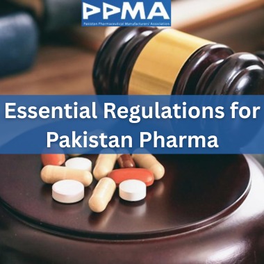 Essential Regulations for Pakistan Pharma